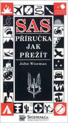 Wiseman, John - SAS Příručka jak přežít