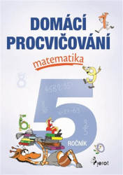 Šulc, Petr - Domácí procvičování - Matematika 5. ročník