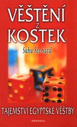 Set-Sayd, Sahu - Věštění z kostek