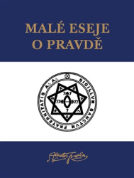 Crowley, Aleister - Malé eseje o pravdě