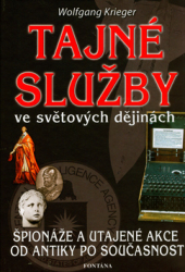 Krieger, Wolfgang - Tajné služby ve světových dějinách