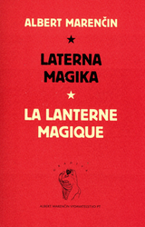 Marenčin, Albert - Laterna magika