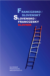 Liščáková, Irena; Mináriková, Hana - Francúzsko / slovenský slovensko / francúzsky slovník