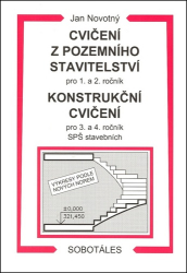 Novotný, Jan - Cvičení z pozemního stavitelství pro 1. a 2. ročník Konstrukční cvičení