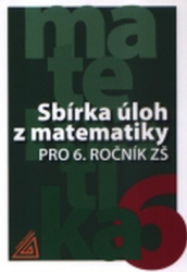 Bušek, Ivan - Sbírka úloh z matematiky pro 6.ročník ZŠ