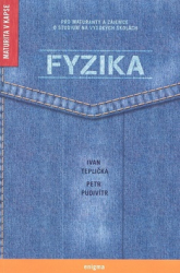 Teplička, Ivan; Pudivítr, Petr - Fyzika