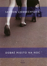 Liebrechtová, Savyon - Dobré miesto na noc