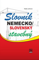 Juríková, Marta - Nemecko/slovenský stavebný slovník