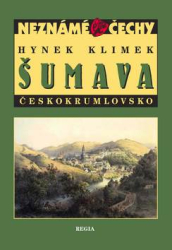 Klimek, Hynek - Šumava Českokrumlovsko