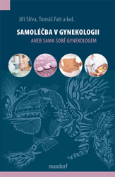 Slíva, Jiří; Fait, Tomáš - Samoléčba v gynekologii