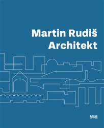 Rudiš, Martin - Architekt