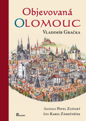 Gračka, Vladimír - Objevovaná Olomouc