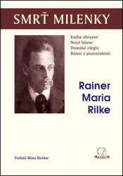 Rilke, Rainer Maria - Smrť milenky