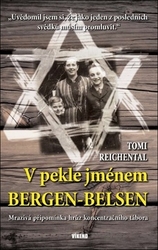 Reichental, Tomi - V pekle jménem Bergen-Belsen