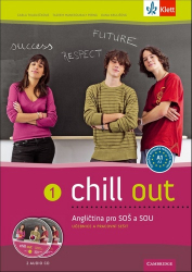 Tkadlečková, Carla - Chill out 1 Angličtina pro SOŠ a SOU