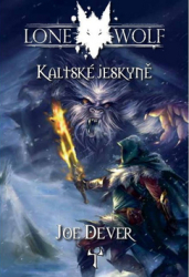 Dever, Joe - Lone Wolf Kaltské jeskyně