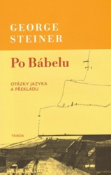 Steiner, George - Po Bábelu