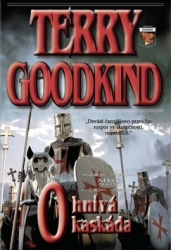 GOODKIND Terry - Ohnivá kaskáda (vázané vydání)