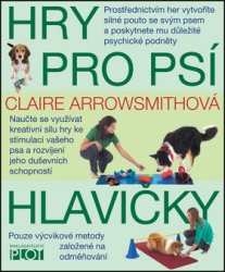 Arrowsmithová, Claire - Hry pro psí hlavičky