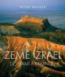 Walker, Peter - Země Izrael