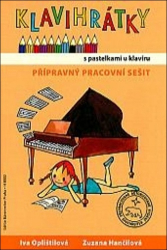 Oplištilová, Iva; Hančilová, Zuzana - Klavihrátky s pastelkami u klavíru - přípravný pracovní sešit