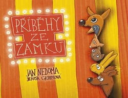 Nedoma, Jan - Příběhy ze zámku