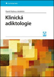 Kalina, Kamil - Klinická adiktologie