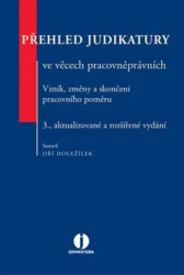 Doležílek, Jiří - Přehled judikatury ve věcech pracovněprávních