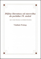 Prokop, Vladimír - Dějiny literatury od starověku do počátku 19. století