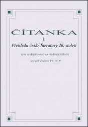 Prokop, Vladimír - Čítanka k přehledu české literatury 20. století