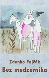 Fajčák, Zdenko - Bez medzerníka