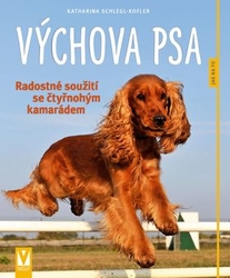 Schlegl-Kofler, Katharina - Výchova psa