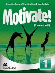 Heyderman, Emma; Mauchline, Fiona; Clarke, Daniela - Motivate! 1