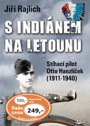 Rajlich, Jiří - S Indiánem na letounu