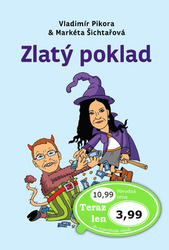 Pikora, Vladimír; Šichtařová, Markéta - Zlatý poklad