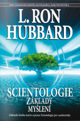 Hubbard, L. Ron - Scientologie Základy myšlení