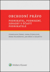 Černá, Stanislava; Štenglová, Ivana; Dědič, Jan - Obchodní právo