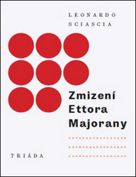 Sciascia, Leonardo - Zmizení Ettora Majorany