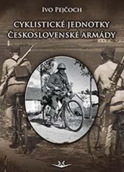 Pejčoch, Ivo - Cyklistické jednotky československé armády