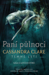 Clare, Cassandra - Paní půlnoci