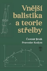 Jirsák, Čestmír; Kodym, Pravoslav - Vnější balistika a teorie střelby