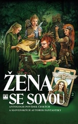 Hloušková, Zuzana; Vrbenská, Františka - Žena se sovou