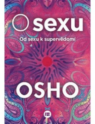 Osho, - O sexu