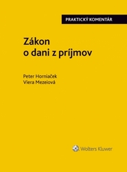 Horniaček, Peter; Mezeiová, Viera - Zákon o dani z príjmov