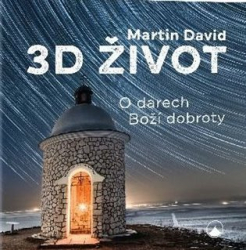 David, Martin - 3D život