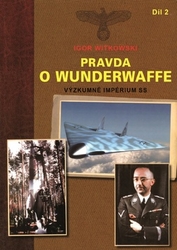 Witkowski, Igor - Pravda o Wunderwaffe 2.díl