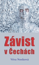 Nosková, Věra - Závist v Čechách