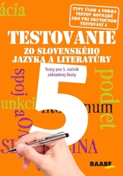 Hincová, Katarína - Testovanie zo slovenského jazyka a literatúry 5 Testy pre 5. ročník