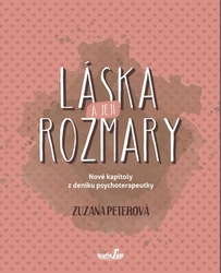 Peterová, Zuzana - Láska a její rozmary