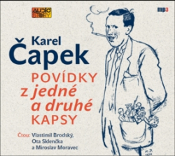 Čapek, Karel; Brodský, Vlastimil; Sklenčka, Ota; Moravec, Miroslav - Povídky z jedné a druhé kapsy